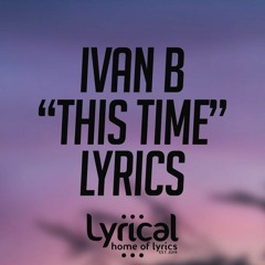 Ivan B- This Time