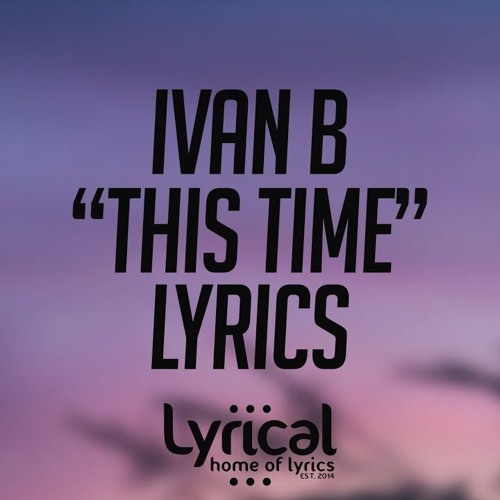 Ivan B- This Time