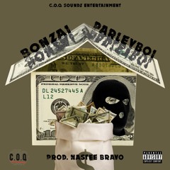 Bonzai (Prod. Nastee Bravo)