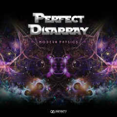 Perfect Disarray - Modern Physics (Extended Privew)