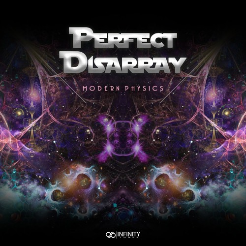 Perfect Disarray - Modern Physics (Extended Privew)