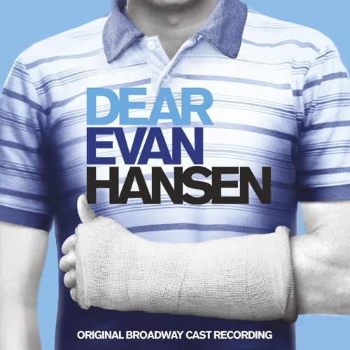 Part Of Me  DEAR EVAN HANSEN