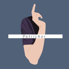 Petrichor (Demo)