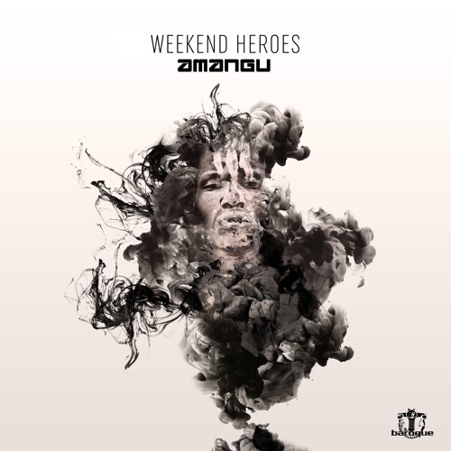 Weekend Heroes - Amangu  (sample ) Out soon!