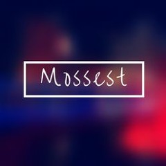 Adiksi - Mossest