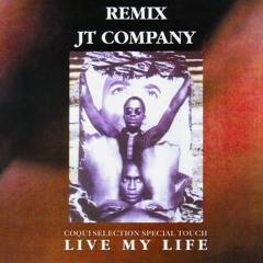 JT Company "LIVE YOUR LIFE" Coqui Selection Special Touch