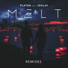 Platon feat. Joolay - Melt (A-Mase & Frankie Radio Mix)