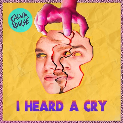 Calva Louise - I Heard A Cry [Radio Edit]