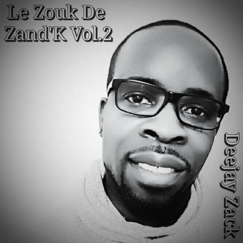 Le Zouk De Zand'K Vol.2 mixed by Deejay Zack