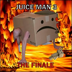 Juice Man 3