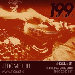 Jerome Hill presents The Don't Radio Show Episode 1 (199 Radio)