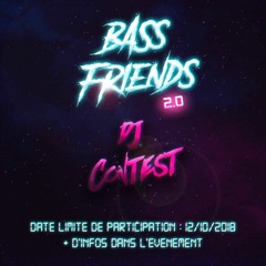 DJ Contest Bass Friends 2.0 by Efkah