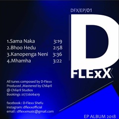 D flexx-Mhamha (Produced by Chil4ril)Bhoo Hedu Ep Album.mp3