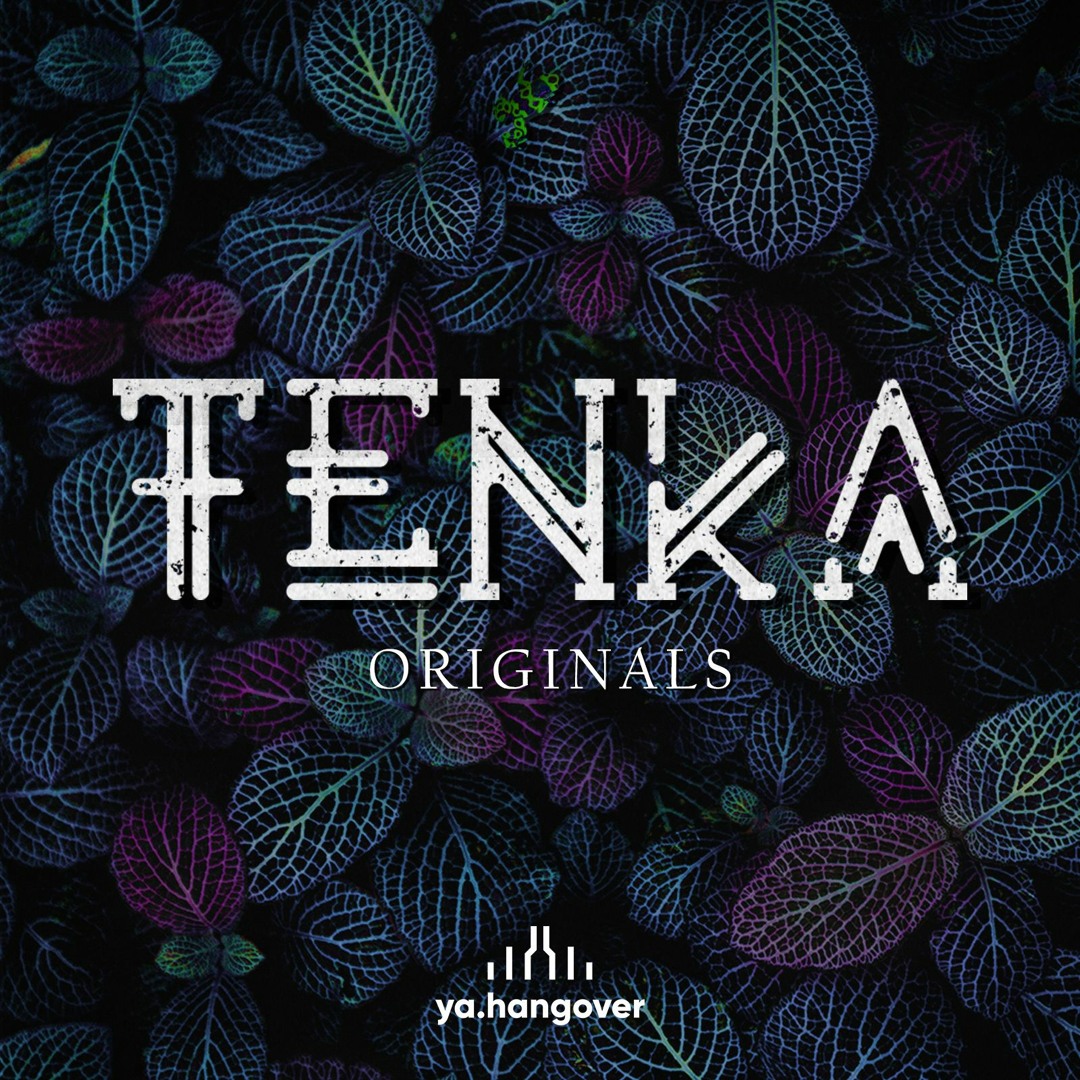 Stream Tenka | Listen to 🌱 | [ORIGINALS] by Tenka playlist online for ...