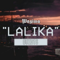 WAGIMA - Lalika