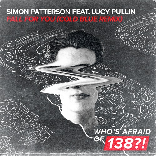 Simon Patterson feat. Lucy Pullin - Fall For You (Cold Blue Remix)