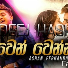 Wen Wenna Thibuna Nam FANKY MIX  DEEJ HASH