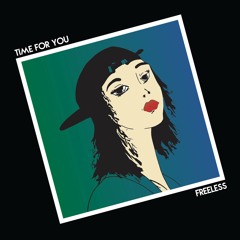 Freeless - Time For You