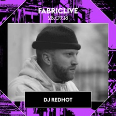 DJ Redhot FABRICLIVE x 3000 Bass Promo Mix