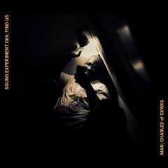 SOUND EXPERIMENT OO6; FIND US