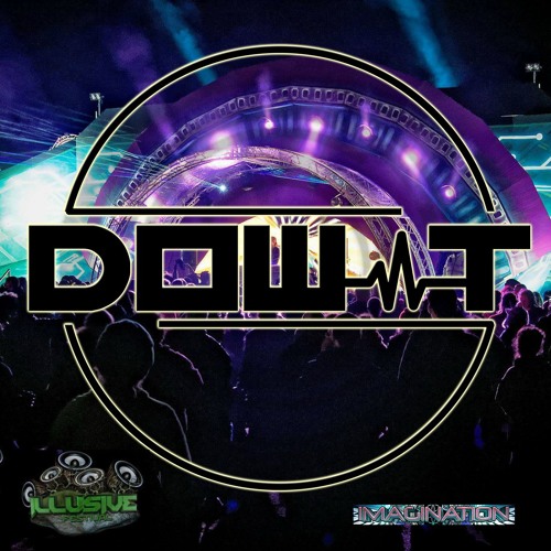 DOW-T - Imagination Stage Mix (Illusive Festival 2018)