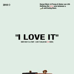 I Love It (Nolan van Lith Remix) [Trap Nation Premiere]