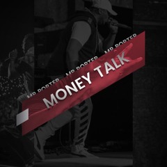 Money Talk - Mr Porter Productions