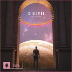 Rootkit - Taking Me Higher