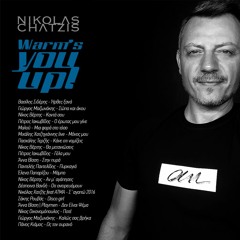 Nikolas Chatzis Warm's You Up!