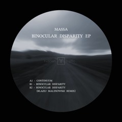 Premiere: Massa "Binocular Disparity" (Blazej Malinowski Remix) - Hidden Traffic