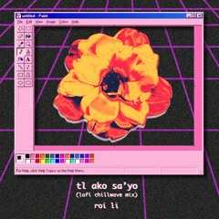 TL ako sa'yo (lofi chillwave mix)