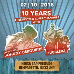 Johnny Osbourne 10 Jahre Free Roots & Ruffa Than Ruff Sound Promo Mix