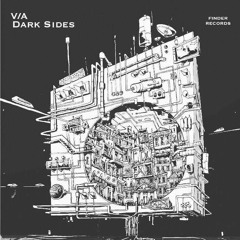 El Vociferador ( Original Mix )V.A Darck Sides [ Finder Records ]