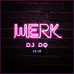 DJ DQ - WERK