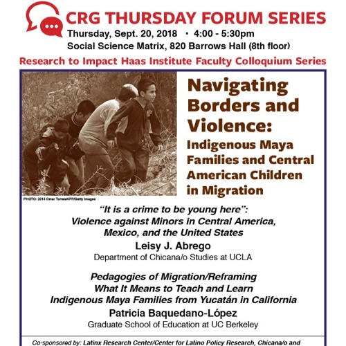 Navigating Borders and Violence: Indigenous Maya Families and Central American Children in Migration