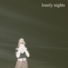 Lonely Nights