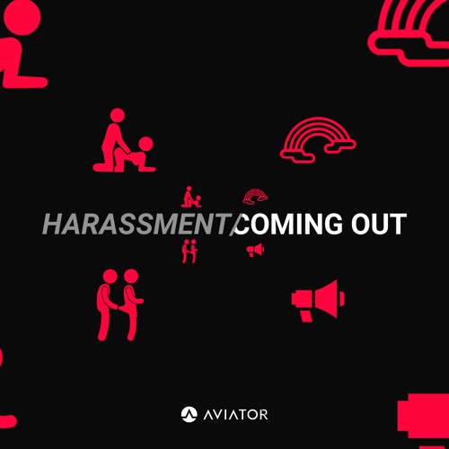 Stream Harassment/Coming Out [FREE DOWNLOAD] By AVIATOR | Listen.