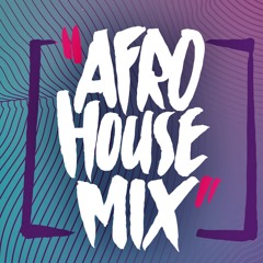 Afro Centric House Mix