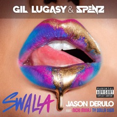 Jason Derulo - Swalla (Gil Lugasy & Spenz Edit)
