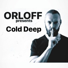 ORLOFF 2018 - 09 - 25 Cold Deep