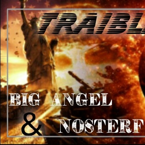 Trailblaizer-Nosterf_ft_Big Angel