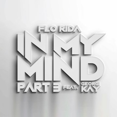 In My Mind Part 3 feat. Georgi Kay