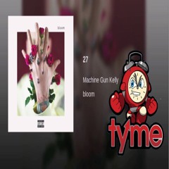 MGK - 27 (TYME Remix) FREE DOWNLOAD
