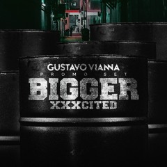 BiggerXXXcited Setembro 2018