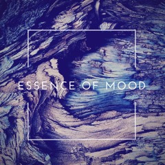 Essence Of Mood #3