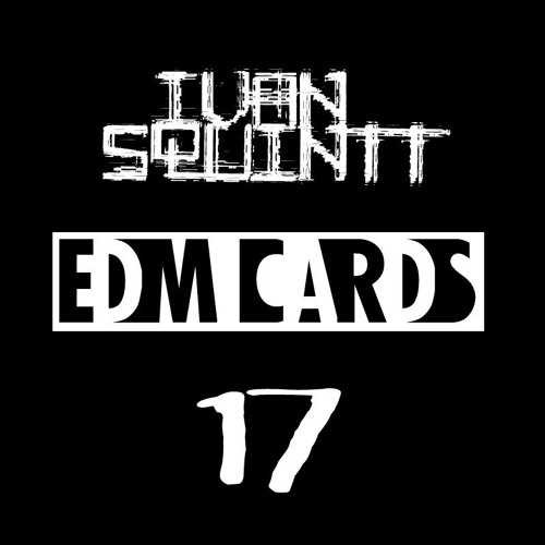 Ivan Squintt - EDM Cards 17