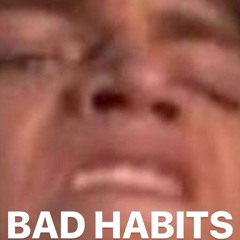 Juxta - Bad Habits ft. Average Joe (Produced By Juxta)