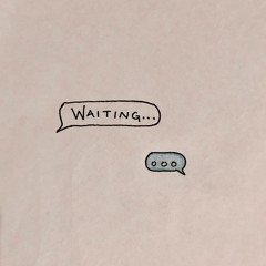 Waiting (prod. Owen Jones)