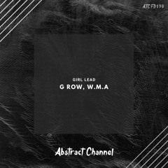 #ATCFD190: G Row, W.M.A - Girl Lead