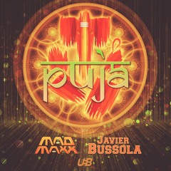 Mad Maxx & Javier Bussola - Puja (Preview) Out October 15th